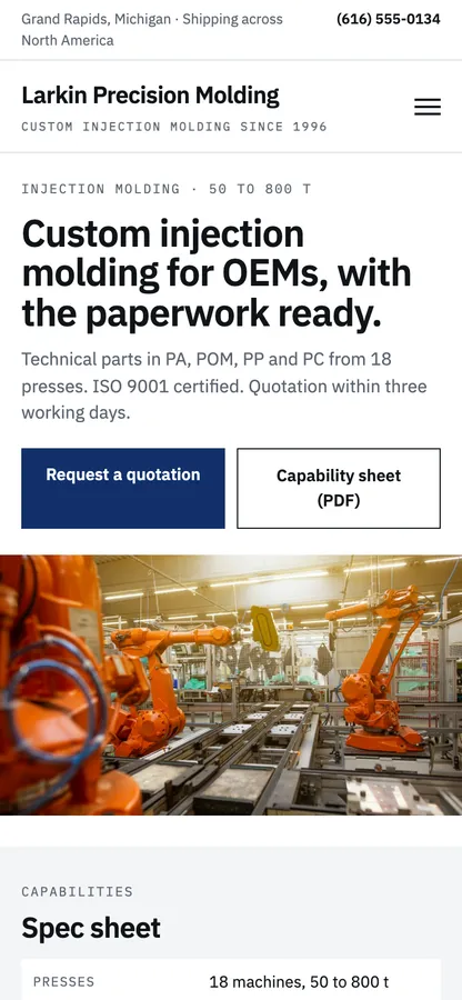 The redesigned Larkin home page on a phone, light and technical, with a headline about custom injection molding for North American OEMs, a capabilities spec table and a quotation request.